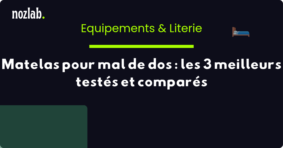 Matelas pour mal de dos : les 3 meilleurs testés et comparés (Amazon 2025)